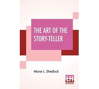 The Art Of The Story-Teller