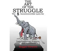 The Art Of The Struggle