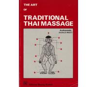 the Art of Traditional Thai Massage