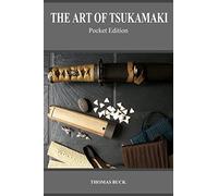 The Art of Tsukamaki: Pocket Edition