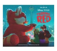 The Art of Turning Red by Pixar Pixar (Auteur)