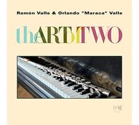 Ramon Valle & Orlando 'Maraca' Valle – The Art of Two – CD