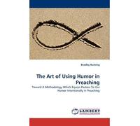 The Art Of Using Humor In Preaching