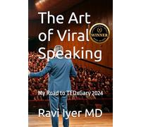 The Art of Viral Speaking: My Road to TEDxGary 2024
