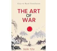 The Art of War: Easy-to-Read Translation (Illustrated)