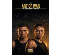 The Art of War for Endurance Athletes
