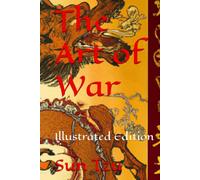 The Art of War: Full Color Illustrated Edition
