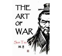 The art of war: Ilustrated and narrative edition