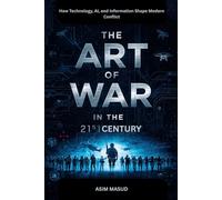 The Art Of War In The 21st Century