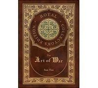 The Art of War (Royal Collector's Edition) (Annotated) (Case Laminate Hardcover with Jacket)