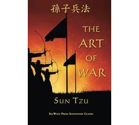 The Art of War: SeaWolf Press Annotated Classic