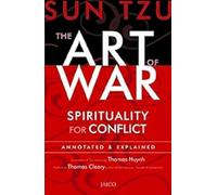 The Art of War: Spirituality for Conflict