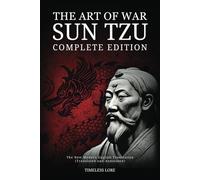 The Art of War Sun Tzu - Complete Edition: The New Modern English Translation (Translated and Annotated)