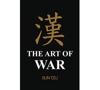 The Art of War: Sun Tzu, Full version