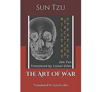 The Art Of War: Sun Tzu On The Art Of War, Translated By Lionel Giles