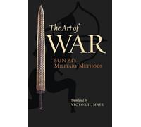 The Art of War: Sun Zi's Military Methods