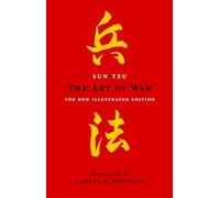 The Art of War: The New Illustrated Edition
