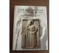 The Art of War: War and Military Thought