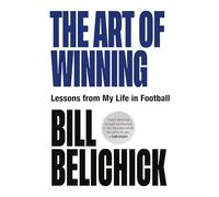 The Art of Winning: Lessons from a Life in Football