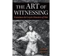 The Art of Witnessing by Michael Iarocci Michael Iarocci (Auteur)