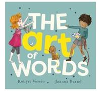The Art of Words by Robert Vescio Robert Vescio (Auteur)