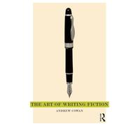 The Art of Writing Fiction