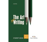 THE ART OF WRITING LEVEL C1 Student's Book