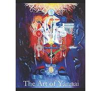 The Art Of Yannai: Torah Inspired Artwork By Yannai With Biblical Notation And Interpretation