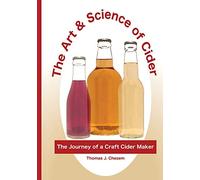 The Art & Science of Cider: The Journey of a Craft Cider Maker