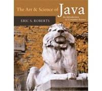The Art & Science of Java Eric Roberts (Auteur)