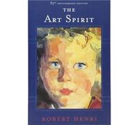The Art Spirit by Robert Henri Paperback Book Robert Henri (Auteur)
