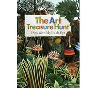 The Art Treasure Hunt: I Spy With My Little Eye /anglais