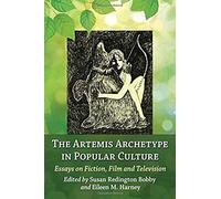 The Artemis Archetype In Popular Culture