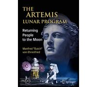 The Artemis Lunar Program: Returning People to the Moon