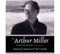 The Arthur Miller Audio Collection Authur Miller (Auteur)