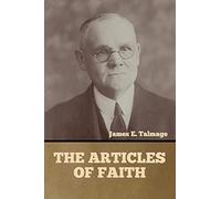 The Articles Of Faith