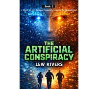 The Artificial Conspiracy