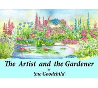 The Artist and the Gardener