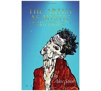 The Artist As Mystic