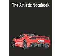 The Artistic Notebook: A Creative Space for Writing, Drawing, and Inspired Ideas//8.5x11 inches//200 pages