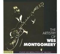 The Artistry Of Wes Montgomery