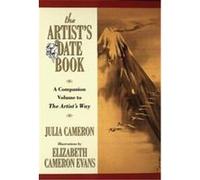 The Artist's Date Book Elizabeth Cameron Evans, Julia Cameron (Auteur)