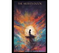 The Artist's Door: A Tale Of Art, Love, And Redemption: 1 (Reconcilable Differences)