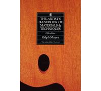 The Artist's Handbook of Materials and Techniques – Faber & Faber
