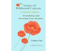 The Artists of Wildwood Canyon