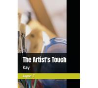 The Artist's Touch: Kay