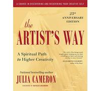 The Artist's Way : édition 2016 Livre broché 25e anniversaire [Julia Cameron]