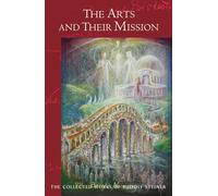 The Arts and Their Mission: (Cw 276) Volume 276