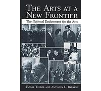 The Arts At A New Frontier