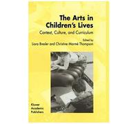 The Arts In Children's Lives